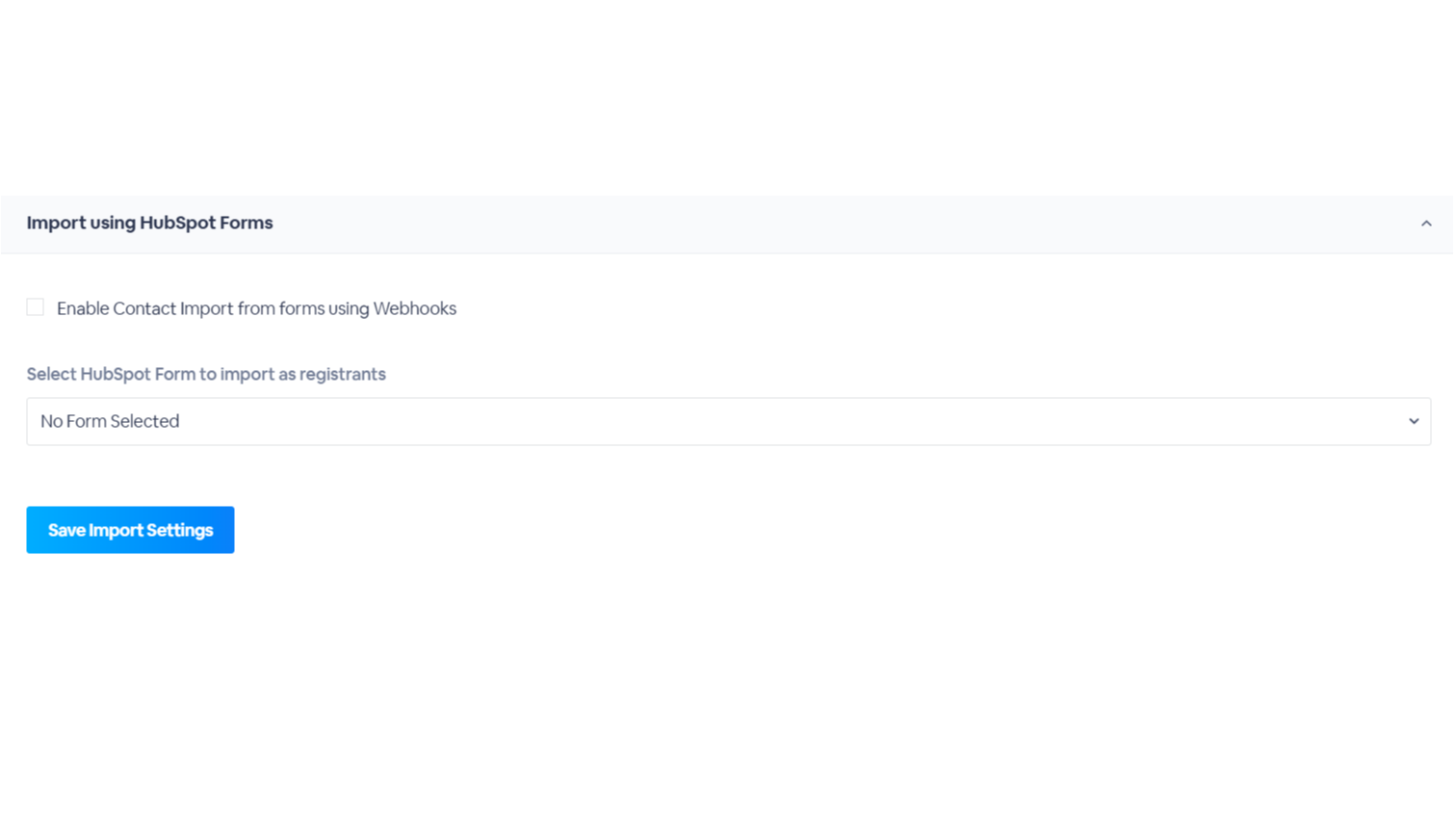Configuration settings to enable webhooks and choose HubSpot form for import